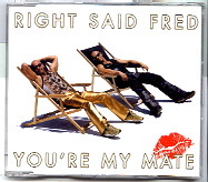 Right Said Fred - You're My Mate